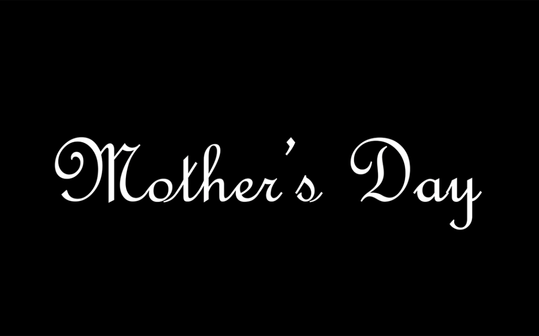 Mother’s day