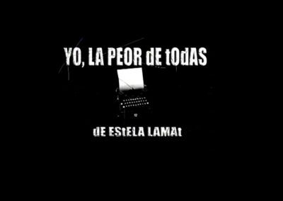 YO, LA PEOR DE TODAS